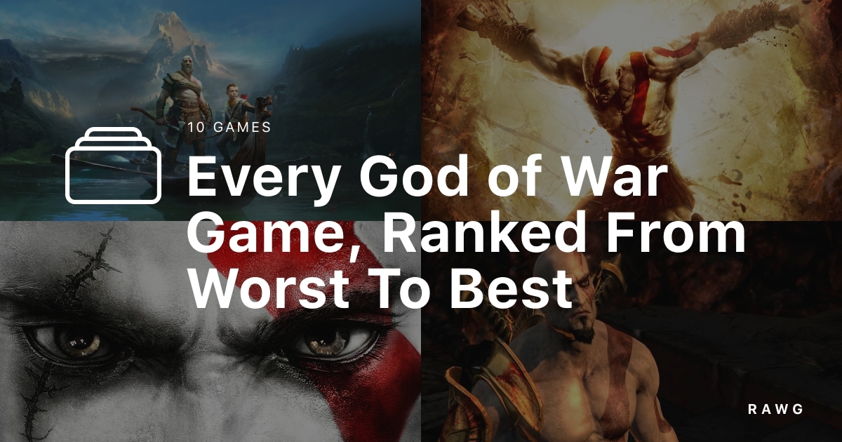 All The God Of War Games Ranked From Best To Worst