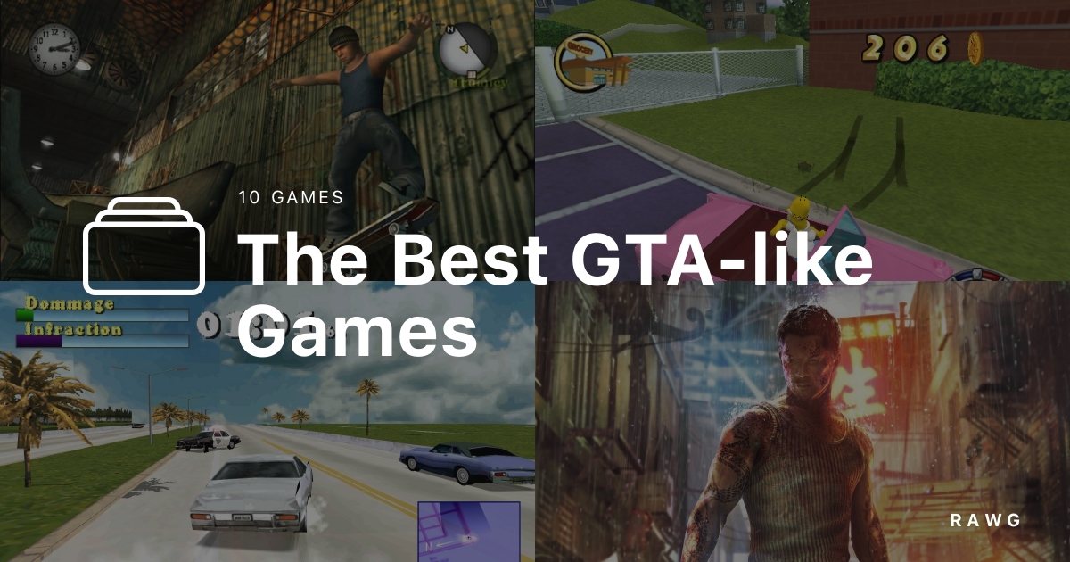 The Best GTAlike Games a list of games by RAWG Editorial on RAWG