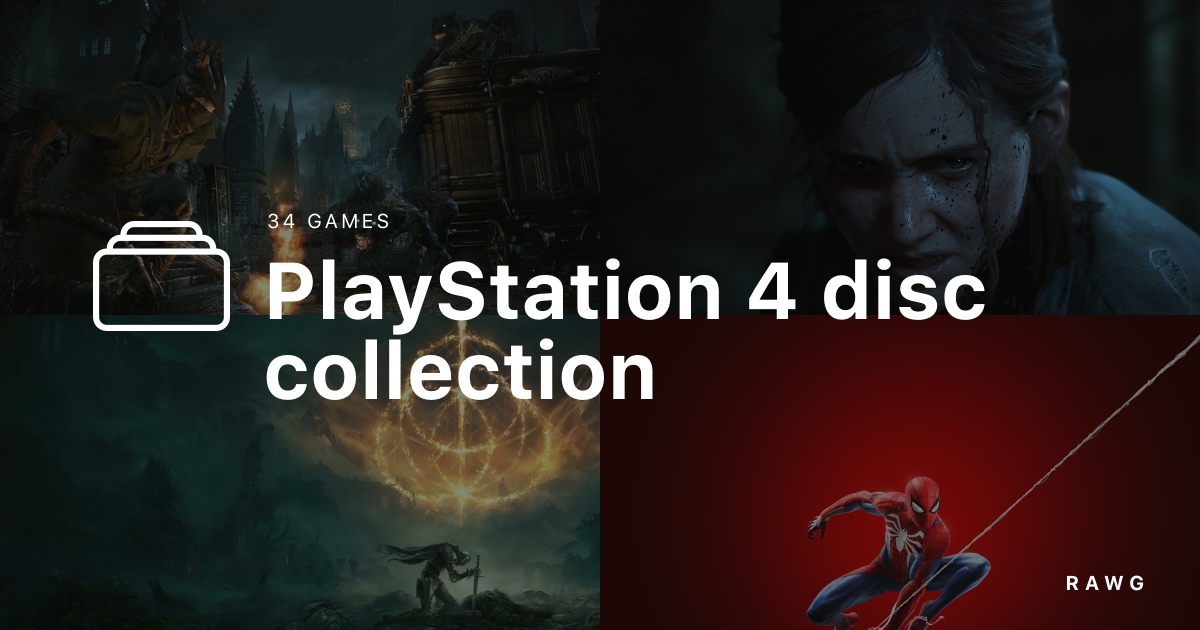 PlayStation 4 disc collection a list of games by ALTWAVE on RAWG