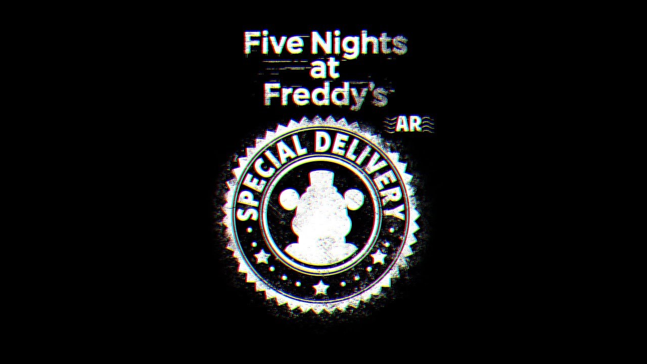 Five Nights at Freddy's AR: Special Delivery