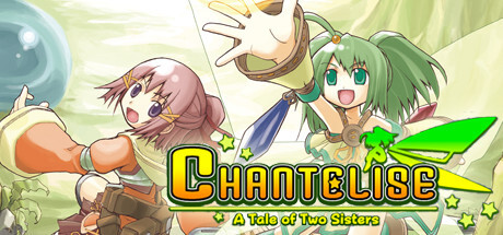 Chantelise: A Tale of Two Sisters