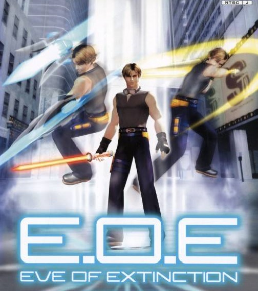 EOE: Eve of Extinction