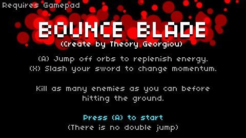 Bounce blade. Bounce blade. A bounce at work. Bounce blade. Bounce blade.