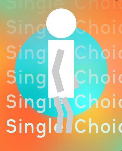 Single choice