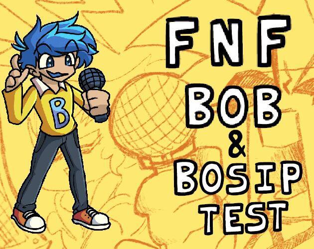 Fnf bob and bosip