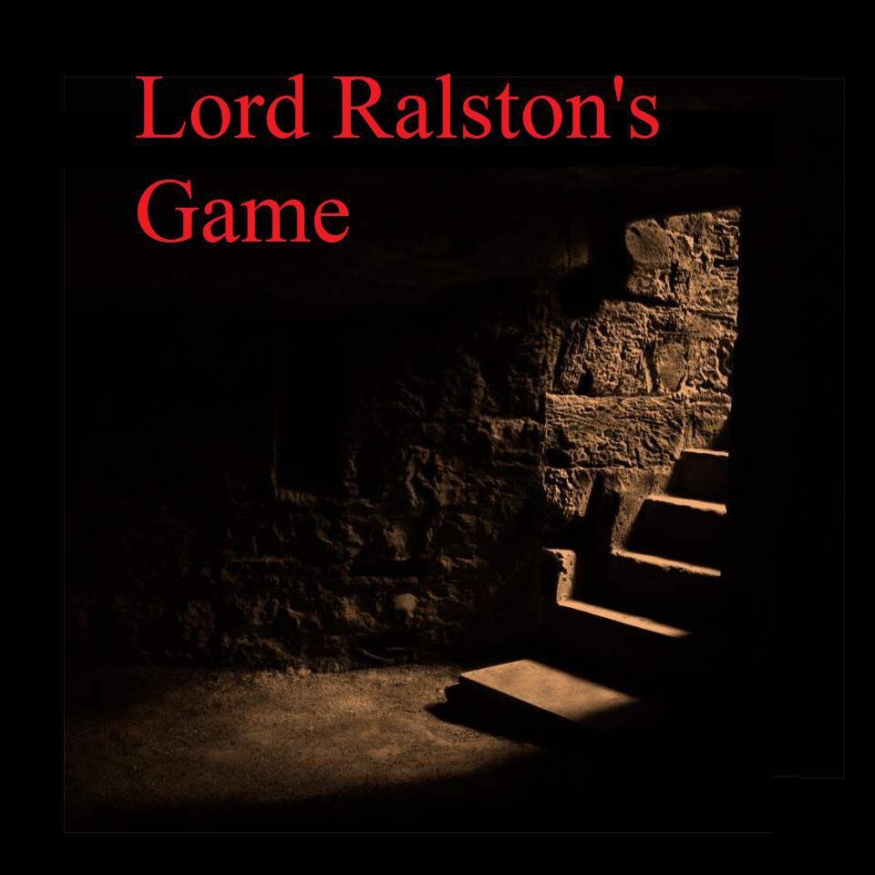 Lord Ralston&apos;s Game вся информация об игре, читы, дата выхода, системн...