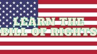 LEARN THE BILL OF RIGHTS screenshot, image №3863900 - RAWG
