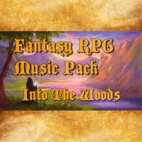 Fantasy RPG Music - Into The Woods (Single Track) screenshot, image №2667388 - RAWG