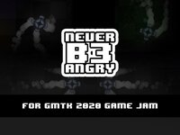 Never Be Angry screenshot, image №2444977 - RAWG