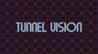 Tunnel Vision (itch) (Shenawy) screenshot, image №3406916 - RAWG