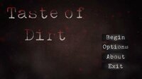 Taste of Dirt screenshot, image №2608020 - RAWG