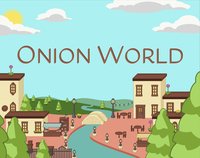 Onion World screenshot, image №2348518 - RAWG