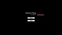 GameAWeek1 - ClassicPong screenshot, image №1901819 - RAWG