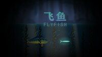 Fly Fish screenshot, image №2518237 - RAWG