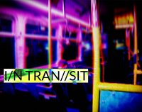 I/N TRAN//SIT screenshot, image №1870765 - RAWG