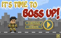 It's Time To Boss Up! screenshot, image №3036634 - RAWG
