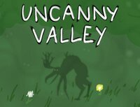 Uncanny Valley (itch) (Jesscapade, mofthomp, yli530) screenshot, image №2881379 - RAWG