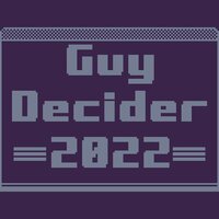 GUY DECIDER 2022 screenshot, image №3235989 - RAWG