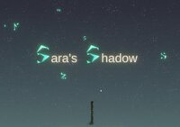 Sara's Shadow screenshot, image №3667268 - RAWG