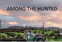 Among The Hunted screenshot, image №1184023 - RAWG