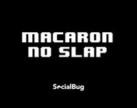 Macaron No Slap screenshot, image №2879460 - RAWG