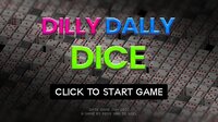 Dilly Dally Dice - GMTK GameJam 2022 entry screenshot, image №3476133 - RAWG