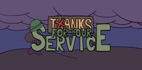 Tanks For Your Service screenshot, image №2970337 - RAWG