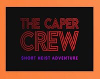 The Caper Crew screenshot, image №2761648 - RAWG