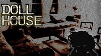 Doll House screenshot, image №1824852 - RAWG