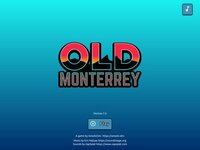 Old Monterrey screenshot, image №3825703 - RAWG