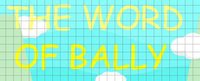 THE WORD OF BALLY screenshot, image №2331892 - RAWG