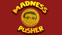 Madness Pusher screenshot, image №2818933 - RAWG