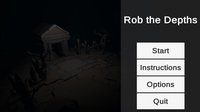 Rob the Depths screenshot, image №2371374 - RAWG