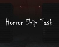 Horror Ship Task screenshot, image №2601353 - RAWG