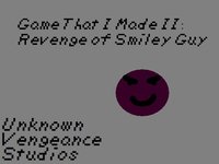 Game That I Made II: The Revenge of Smiley Guy screenshot, image №1686053 - RAWG