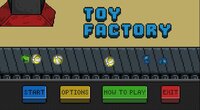 Toy Factory (JaooPhez) screenshot, image №3769152 - RAWG