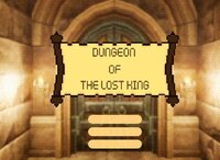 Dungeon of the Lost King screenshot, image №3630652 - RAWG