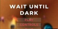 Wait Until Dark screenshot, image №2802749 - RAWG