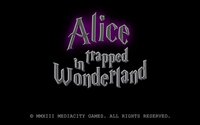 Alice Trapped in Wonderland screenshot, image №1616046 - RAWG