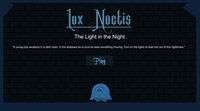 Lux Noctis - The Light in the Night screenshot, image №3264103 - RAWG