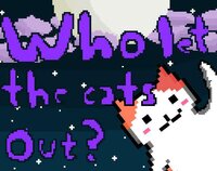 Who let the cats out? screenshot, image №2439761 - RAWG