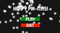 Happy PIX-MAS! screenshot, image №2273265 - RAWG