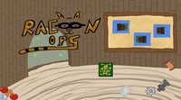 Racoon Ops screenshot, image №2260639 - RAWG