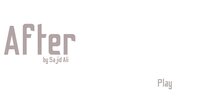 After (itch) (Sajid Ali) screenshot, image №3174700 - RAWG