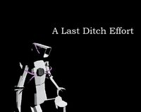 A Last Ditch Effort screenshot, image №3625769 - RAWG