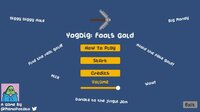 Yogdig: Fool's Gold screenshot, image №3143433 - RAWG
