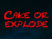 Cake or explode screenshot, image №2246964 - RAWG
