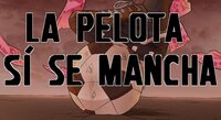 La Pelota Sí Se Mancha screenshot, image №3481407 - RAWG