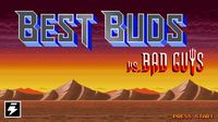 Best Buds vs Bad Guys screenshot, image №123450 - RAWG