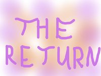 The Return (Parthvaswani) screenshot, image №1968795 - RAWG